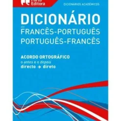 Dicionário Académico Francês/Português - Português/Francês (Português)