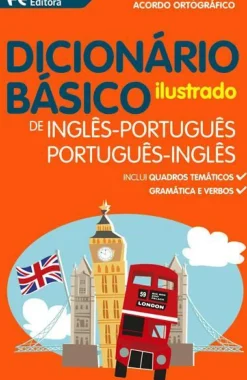 Dicionário Básico Ilustrado de Inglês-Português / Português-Inglês