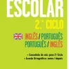 Dicionário Escolar - 2.º Ciclo Inglês / Português | Português / Inglês - Iniciação
