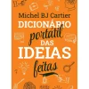 Dicionário Portátil das Ideias Feitas