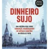 Dinheiro Sujo de Bill Browder