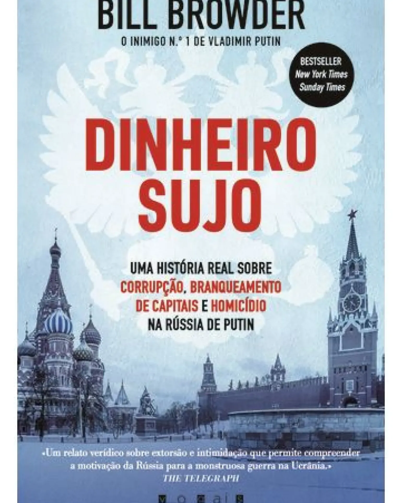 Dinheiro Sujo de Bill Browder