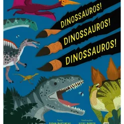 Dinossauros! Dinossauros! Dinossauros! de Susan Martineau