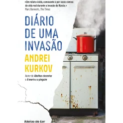 Diário de uma Invasão de Andrei Kurkov