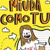 Diário de uma Miúda Como Tu Nº 1 de Maria Inês Almeida