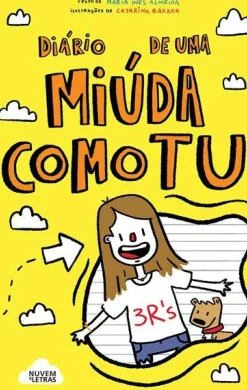 Diário de uma Miúda Como Tu Nº 1 de Maria Inês Almeida