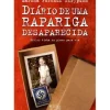 Diário de uma Rapariga Desaparecida de Marsha Forchuk Skrypuch