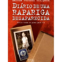 Diário de uma Rapariga Desaparecida de Marsha Forchuk Skrypuch