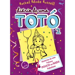Diário de uma Totó 2 de Rachel Renée Russell - Histórias de uma Foliona POUCO ou NADA Fabulosa
