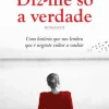 Diz-me Só a Verdade de Luísa Castel-Branco