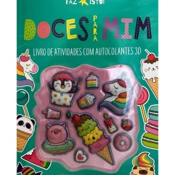 Doces para Mim - Livro de Atividades com Autocolantes 3D de Vários Autores