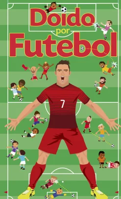 Doido por Futebol de Valentin Verthé