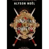 Dominar o Destino de Alyson Noël - Livro 2