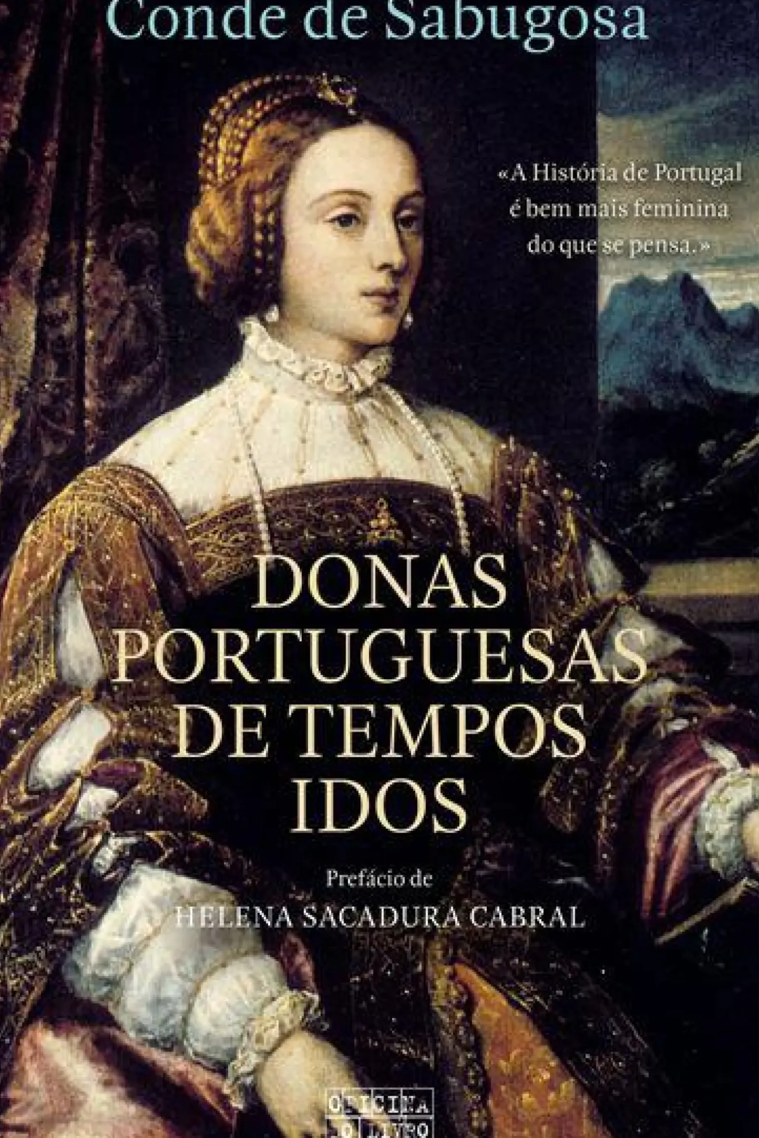 Donas Portuguesas de Tempos Idos de Conde de Sabugosa