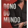 Dono do Mundo de Vi Keeland e Penelope Ward