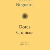Dores Crónicas de Bruno Nogueira