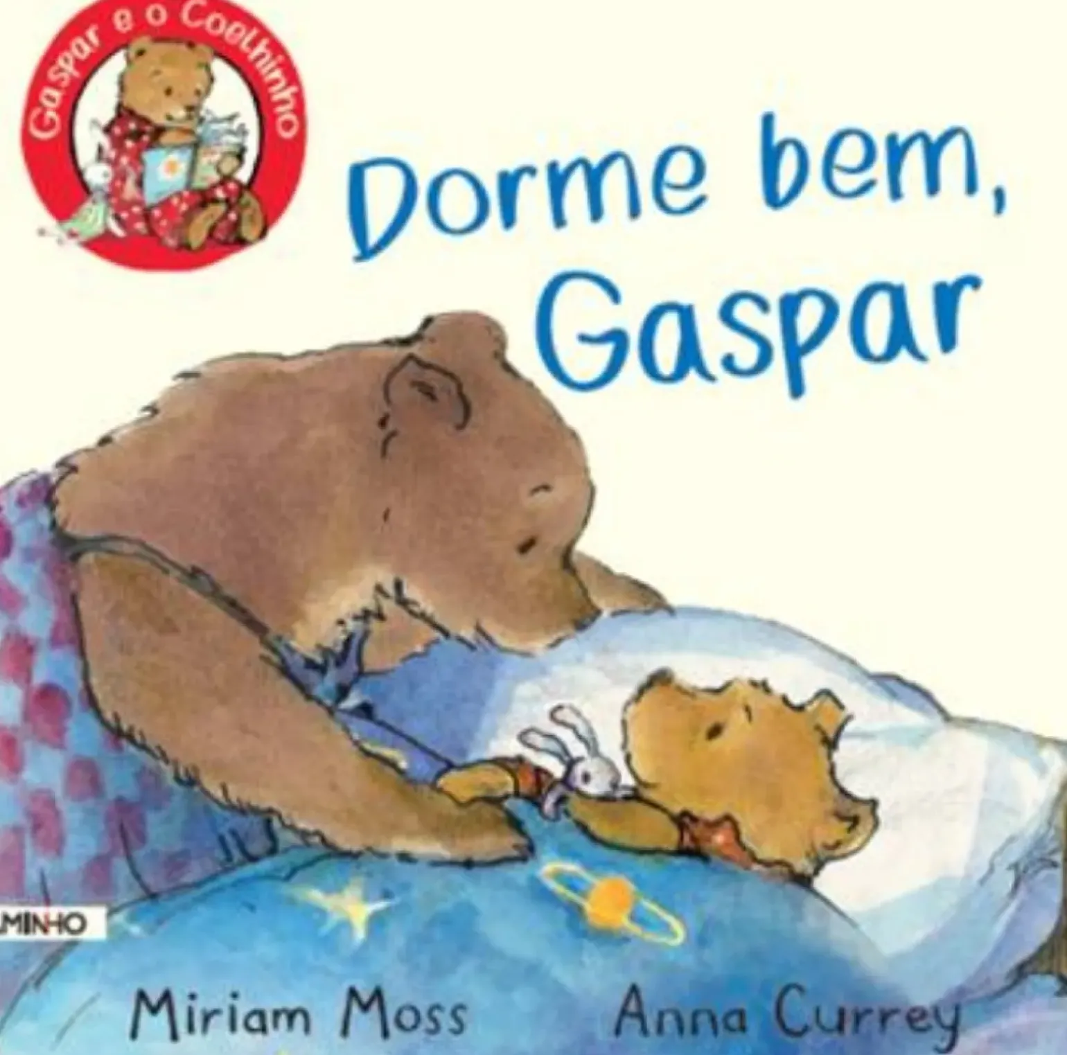 Dorme Bem, Gaspar de Miriam Moss e Anna Currey