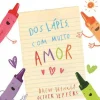 Dos Lápis, com Muito Amor de Drew Daywalt