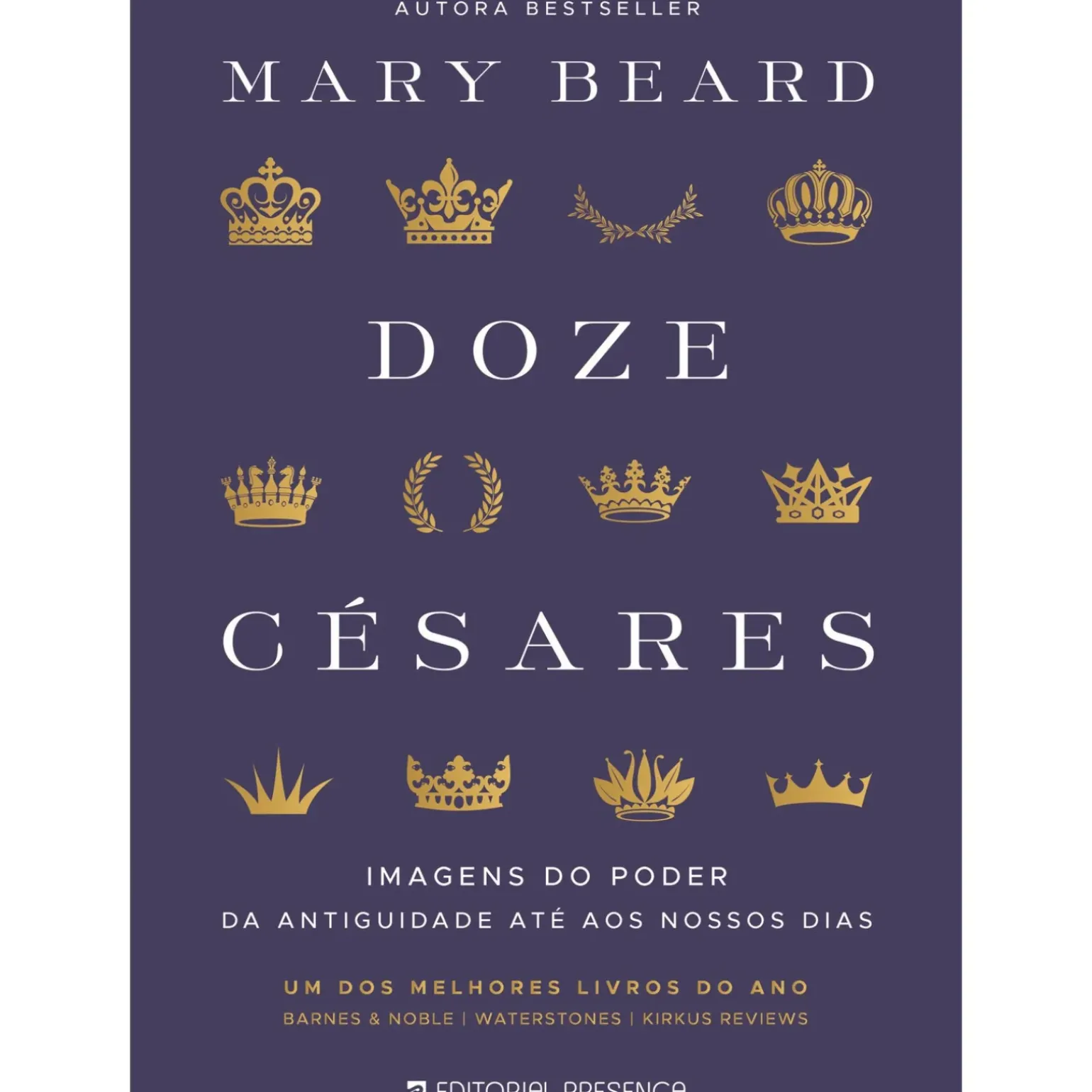 Doze Césares de Mary Beard; Tradução: Pedro Elói Duarte de Mary Beard