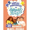 Duplas Poderosas de Raparigas Rebeldes