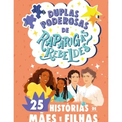 Duplas Poderosas de Raparigas Rebeldes