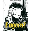 E Agora? de Raquel Sem Interesse