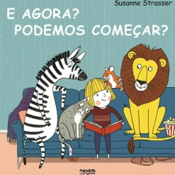 E Agora? Podemos Começar? de Susanne Strasser