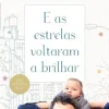 E as Estrelas Voltaram a Brilhar de Jayson Greene