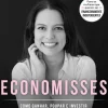 Economisses de Susana Rosa - Como Ganhar, Poupar e Investir para Conquistar a sua Independência Financeira