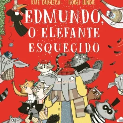 Edmundo, o Elefante Esquecido de Kate Dalgleish