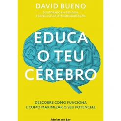 Educa o Teu Cérebro de David Bueno