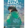 Eliza e os seus Monstros de Francesca Zappia