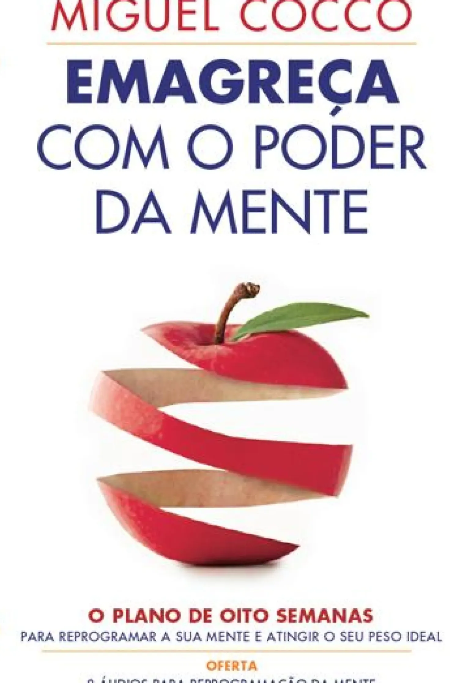 Emagreça com o Poder da Mente de Miguel Cocco