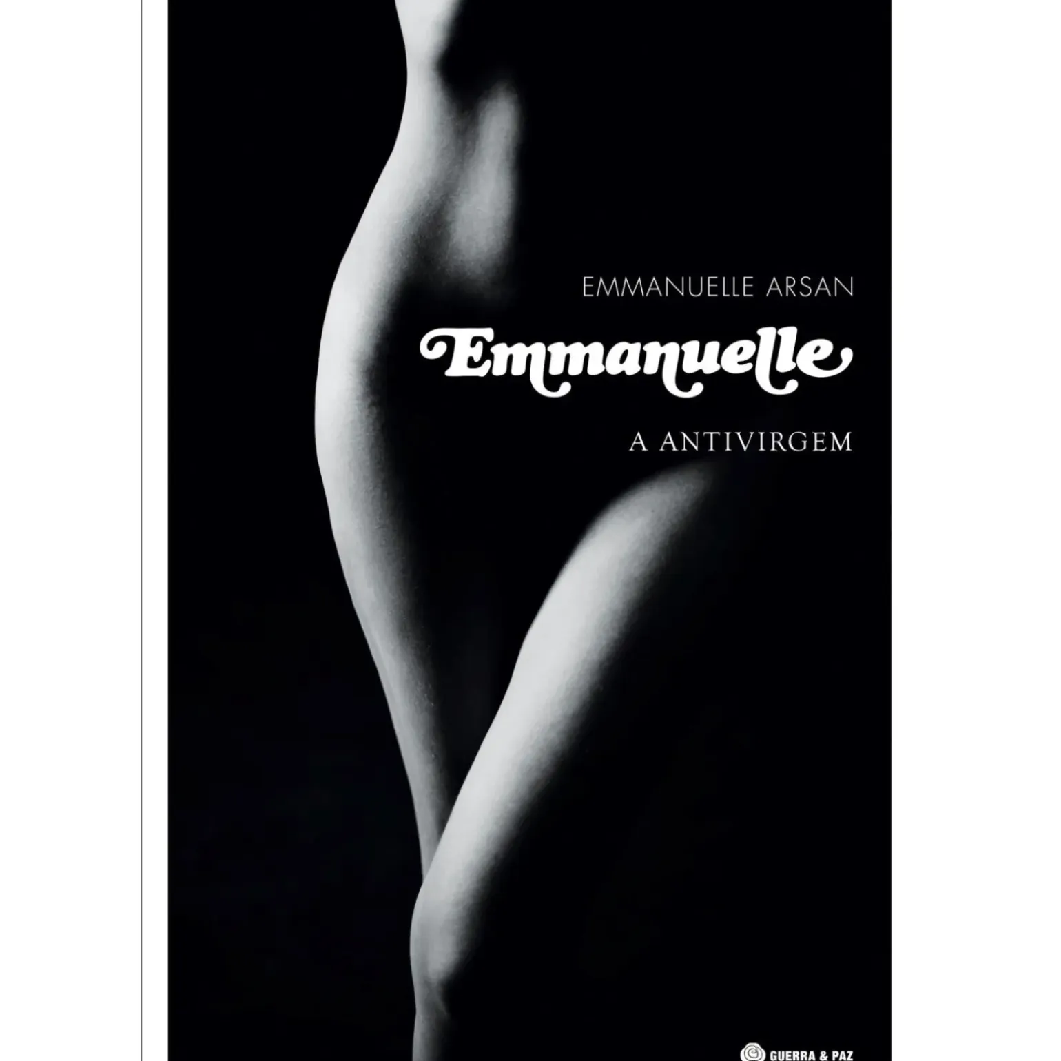 Emmanuelle - A Antivirgem de Emmanuelle Arsan