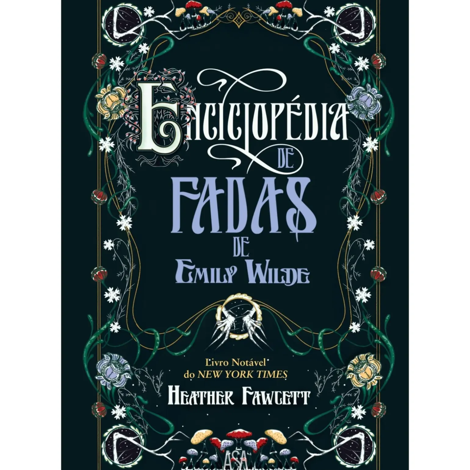 Enciclopédia de Fadas de Emily Wilde de Heather Fawcett