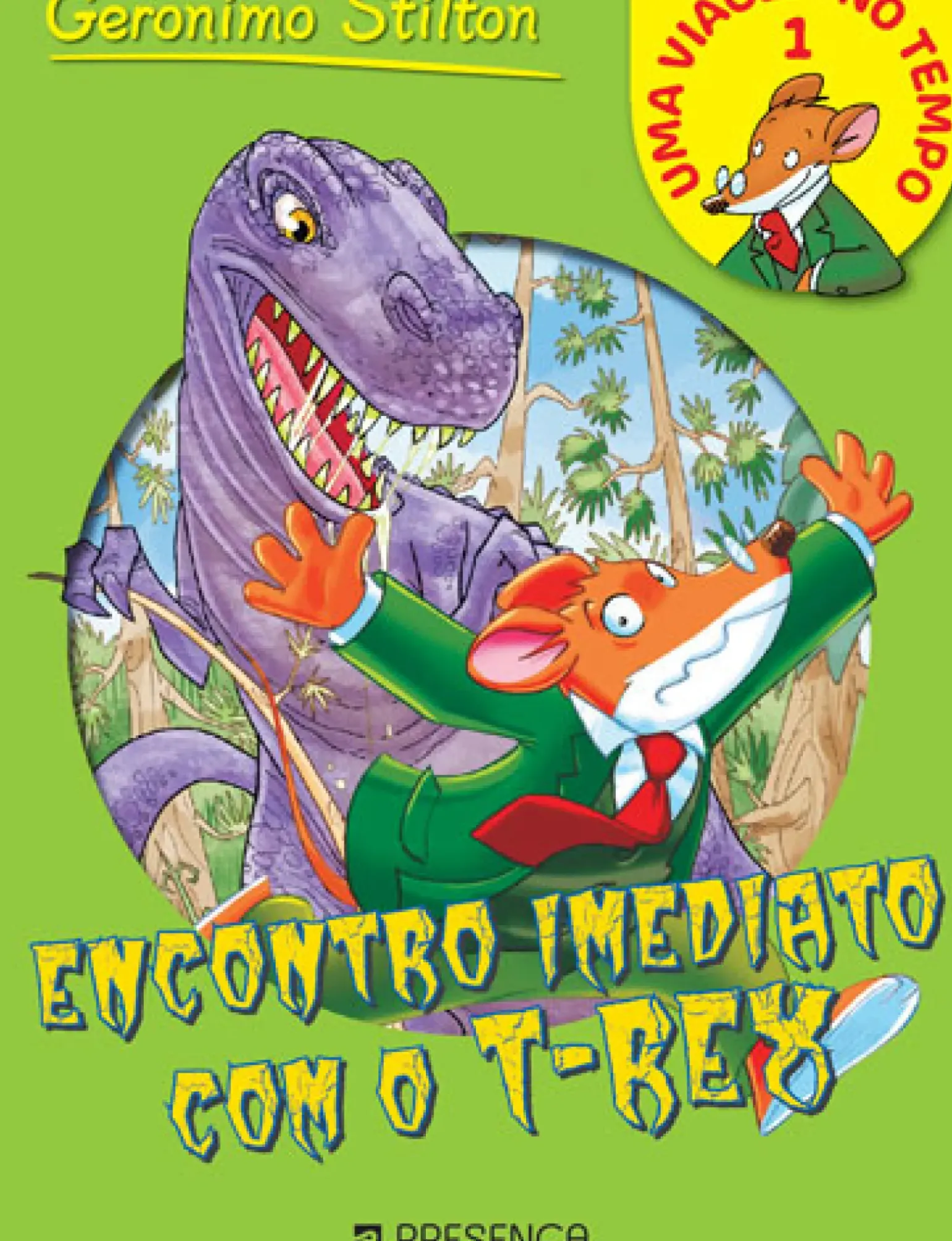 Encontro Imediato com o T-Rex de Geronimo Stilton