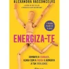 Energiza-te de Alexandra Vasconcelos
