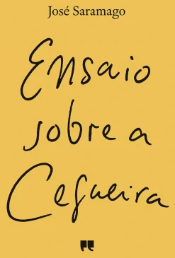 Ensaio Sobre a Cegueira de José Saramago