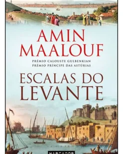 Escalas do Levante de Amin Maalouf