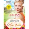 Escândalo com o Marquês de Tessa Dare