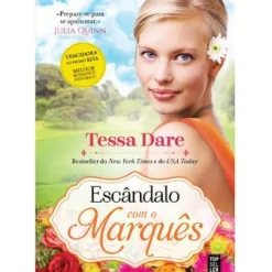 Escândalo com o Marquês de Tessa Dare