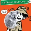 Escola 8 - Austrália, Aqui Vou Eu! de James Patterson e Martin Chatterton
