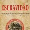 Escravidão de Laurentino Gomes
