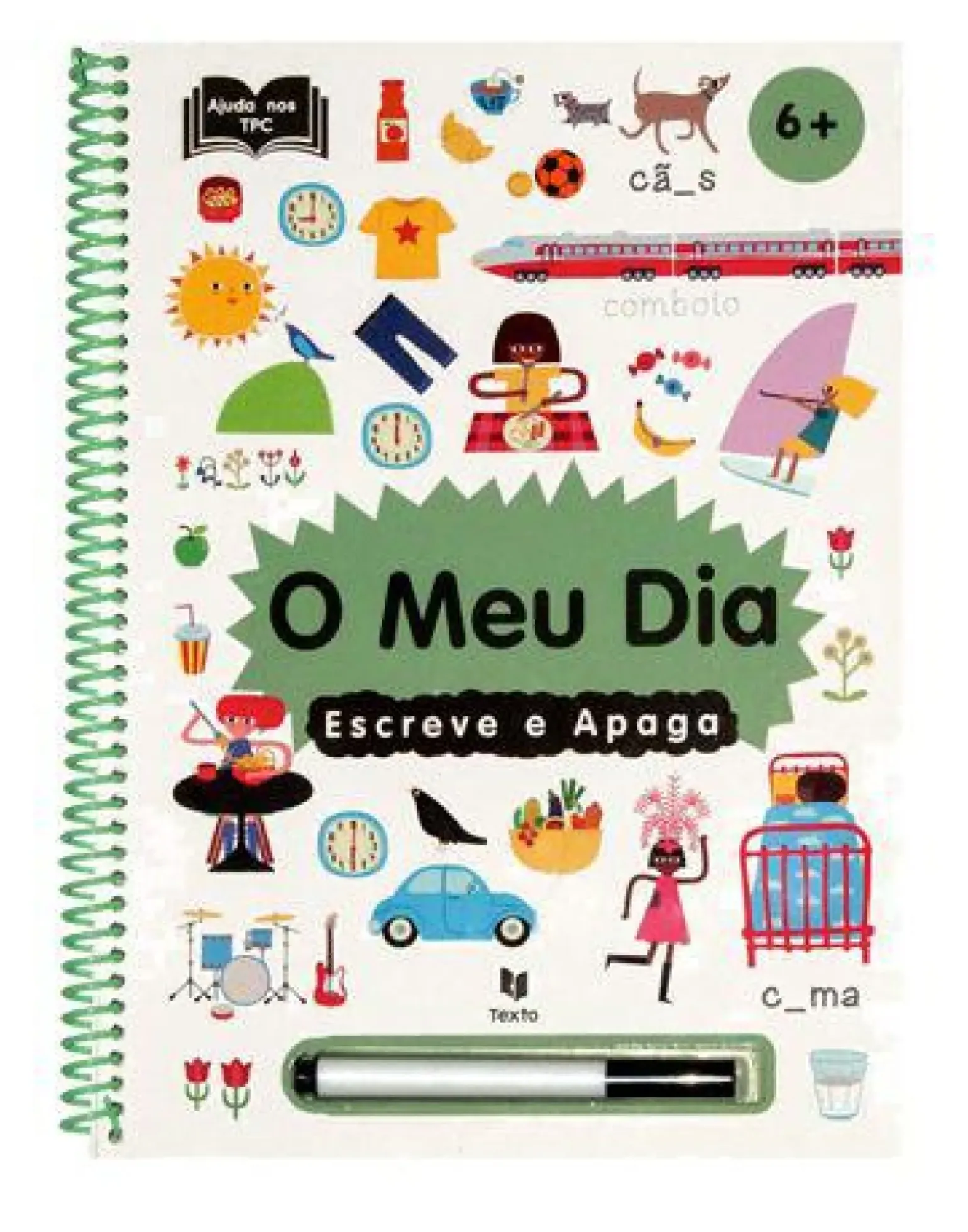 Escreve e Apaga - o Meu Dia de Vários Autores