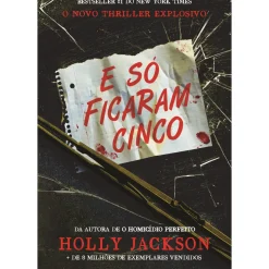 E SÓ FICARAM CINCO de Holly Jackson