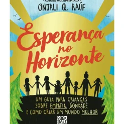 Esperança no Horizonte de Onjali Q. Raúf