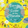 Espreita Como Cuidar do Teu Planeta