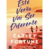 Este Verão Vai Ser Diferente de Carley Fortune