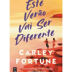 Este Verão Vai Ser Diferente de Carley Fortune