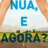 Estou Nua, e Agora? de Francisco Salgueiro